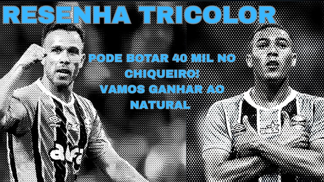 CHIQUEIRO LOTADO | GRÊMIO VENCE AO NATURAL POR QUE É MELHOR | SE VIER FACEIRO VAI SER FIASCO
