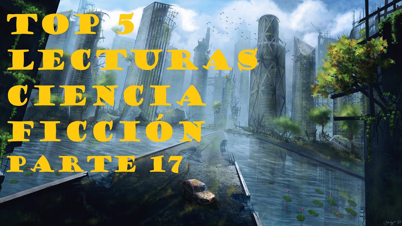 Top 5 Lecturas Ciencia Ficción - Parte 17 - 30/1/26