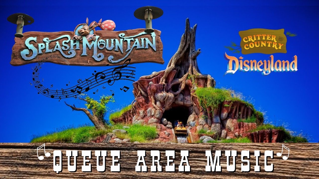 SPLASH MOUNTAIN: Disneyland QUEUE AREA MUSIC [Stereo Mix]