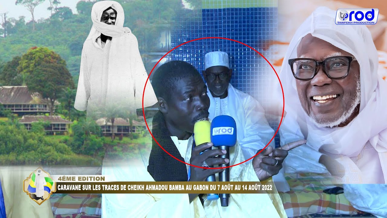 Wolofal Serigne Touba S.El Hadji SECK JAAR JAARI SERIGNE TOUBA GABON MAYUMBA 2022