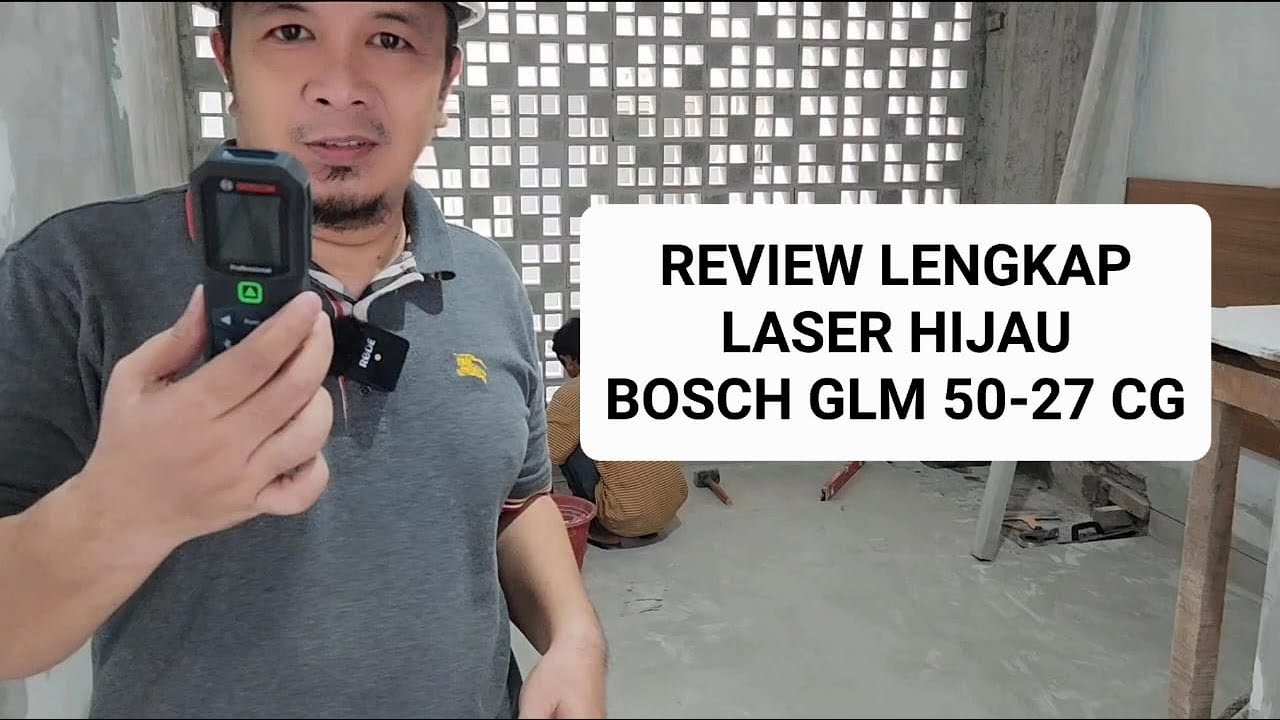 Review lengkap Green Laser GLM 50-27 CG