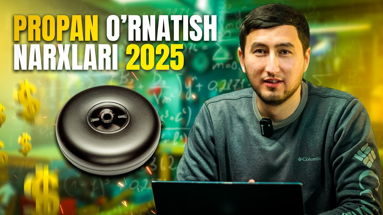 Propan o’rnatish 2025 yilda nech pulga tushadi?