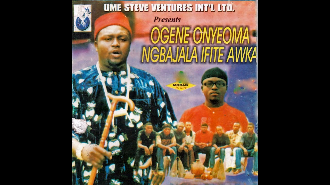 Onye Nwuru – Ogene Onyeoma | “Madam eburu ọkụ na-achọ nwa ya… Ụwa le na ndidi bụ ije elu…"