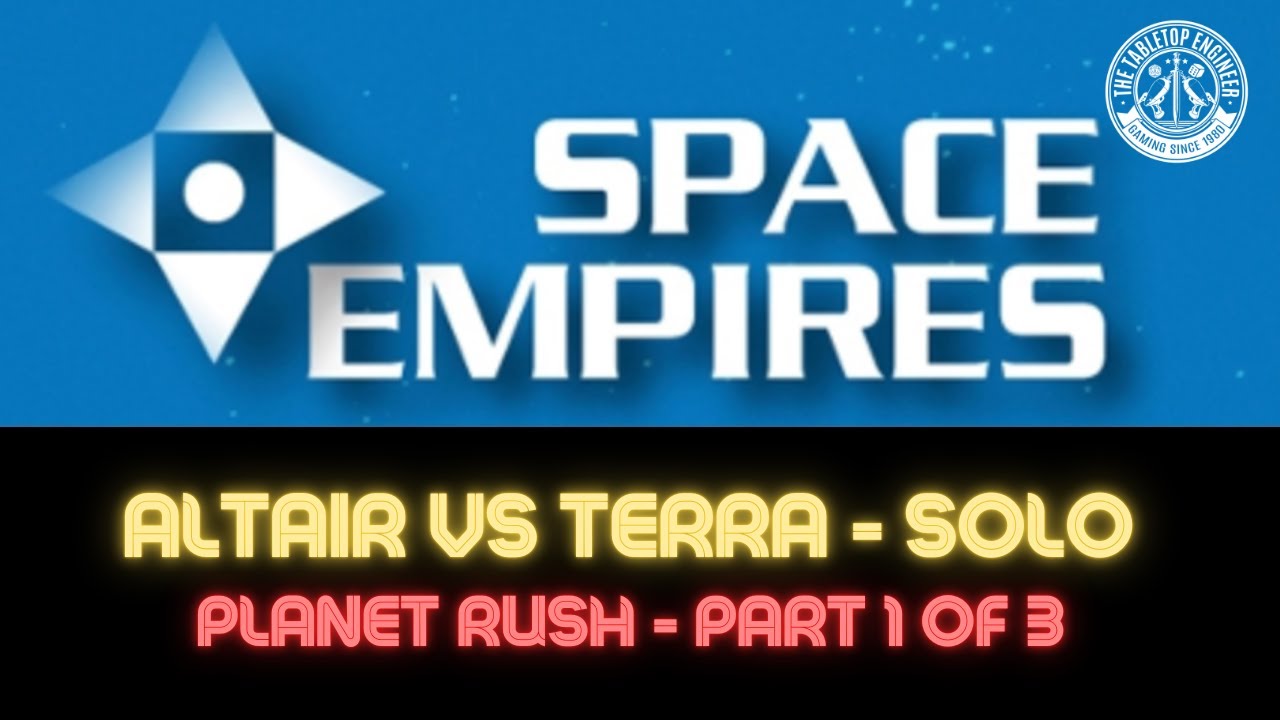 Space Empires - Planet Rush Part 1 of 3