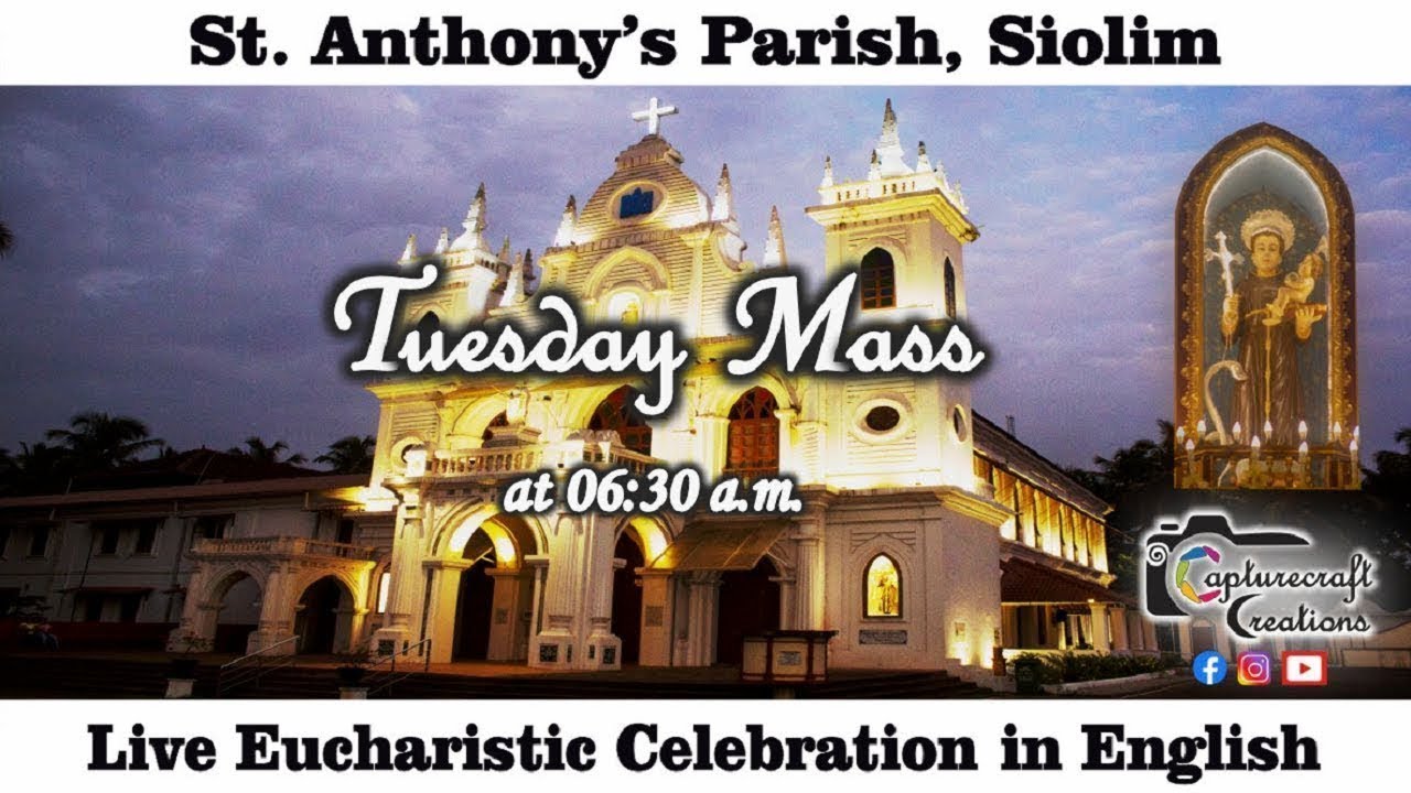 Tuesday English Mass Live at 6.30am, 10th Feb 2026 | St Anthony's Church Siolim