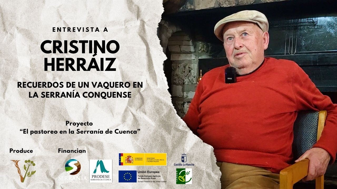 La GANADERÍA de VACAS en la SERRANÍA de CUENCA, con Cristino Herráiz