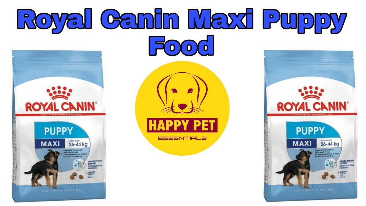 Royal Canin Maxi Puppy Food || Happypet