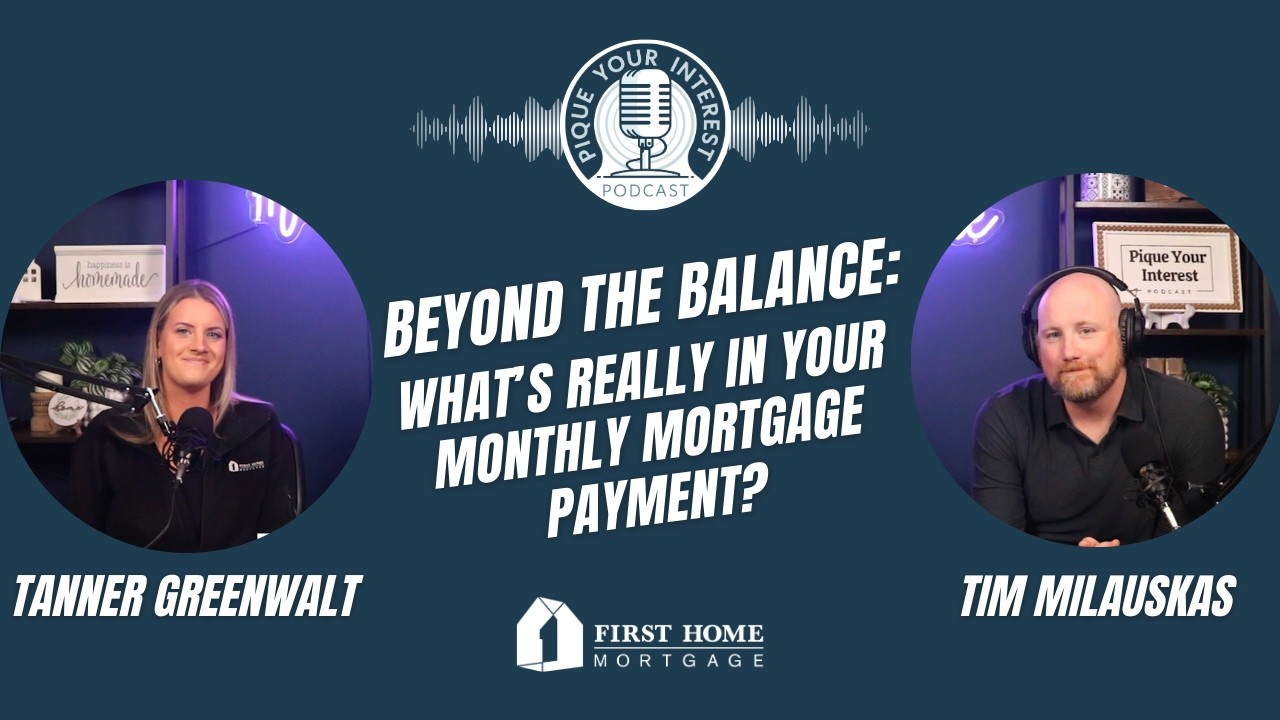 Beyond the Balance: What's Really in Your Monthly Mortgage Payment