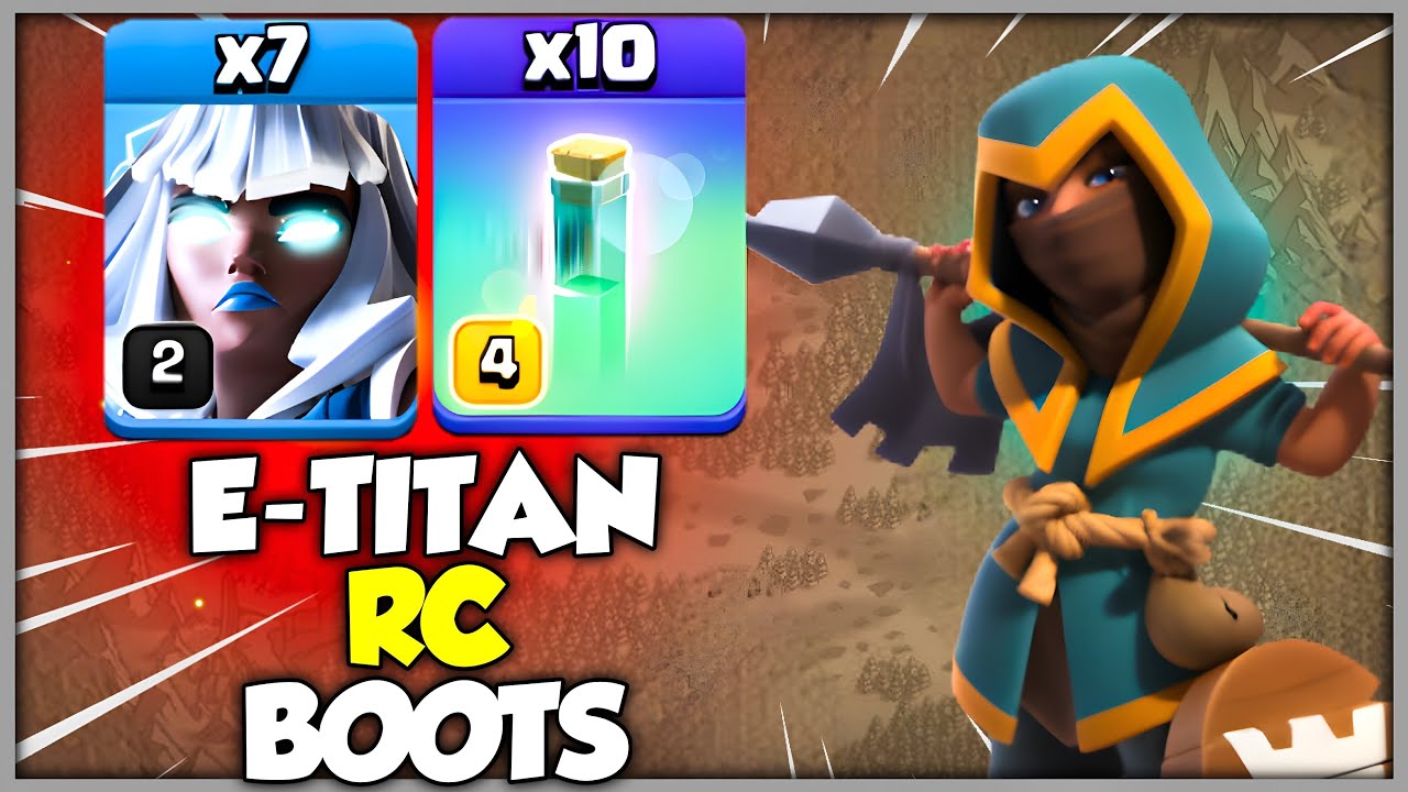 E-Titans + RC Boots = СИЛЬНЕЙШИЕ!! Стратегии атаки TH14 Clash of Clans