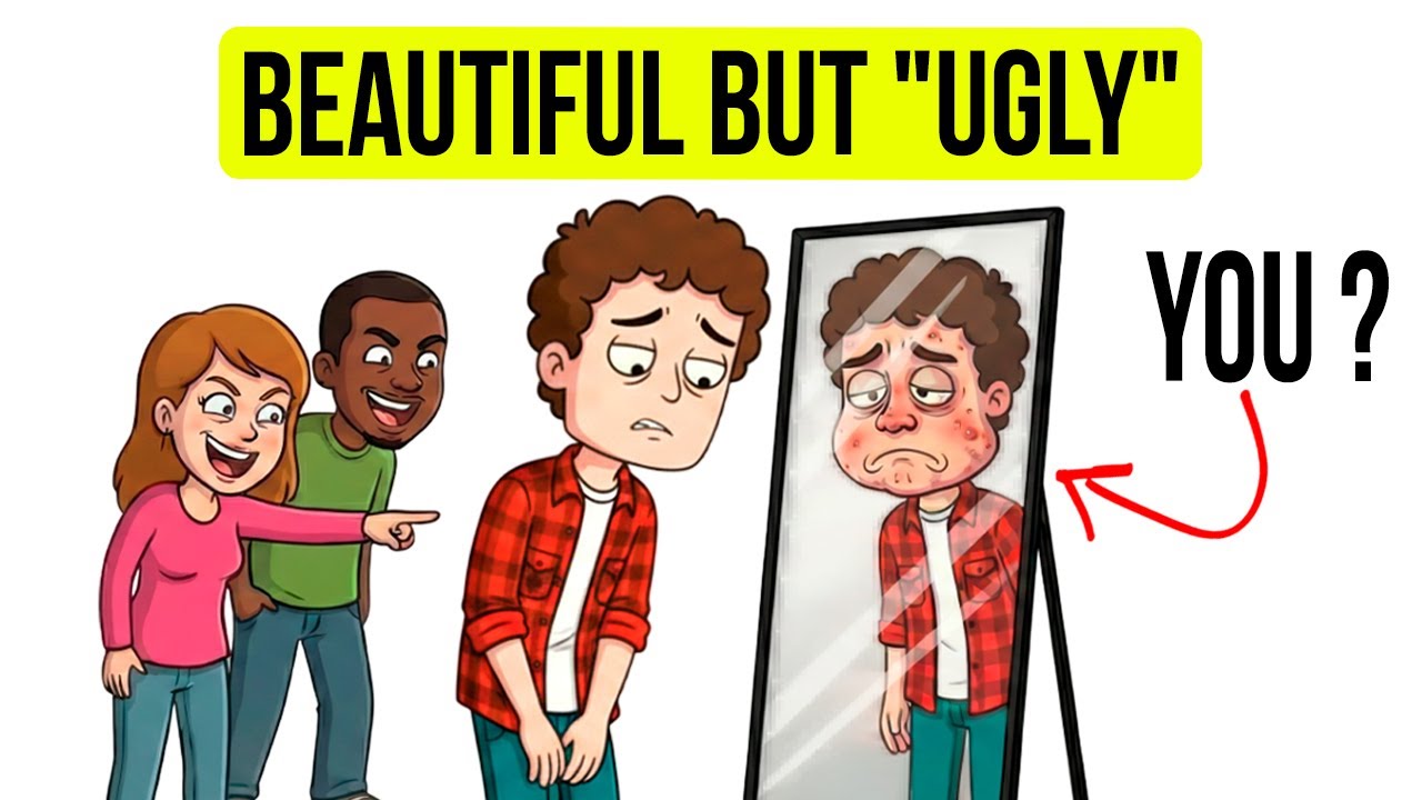 Psychology of People Who Consider Themselves Ugly