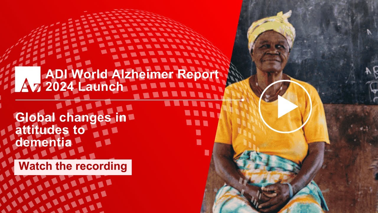 World Alzheimer Report 2024 | Webinar Launch | 20 September 2024