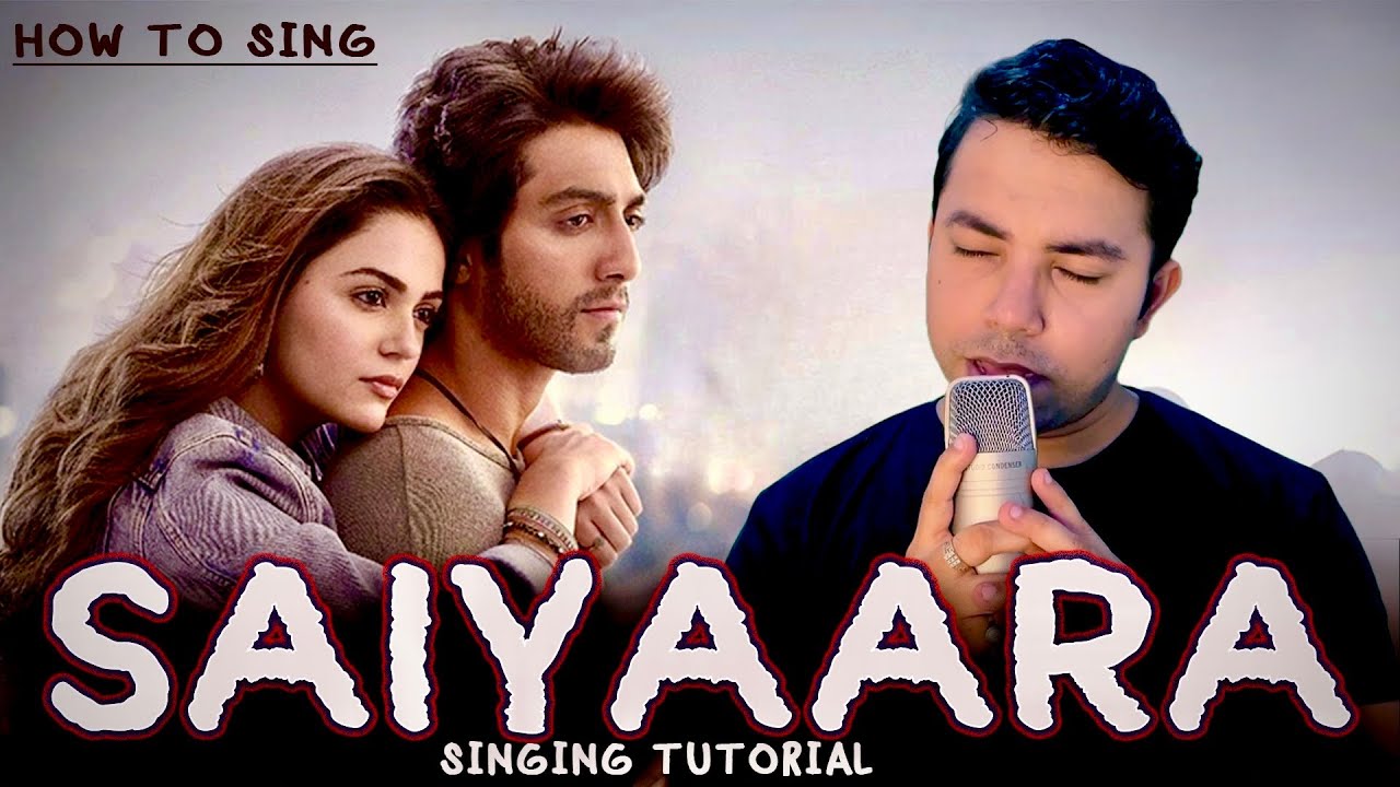How To Sing - SAIYAARA | Title Song | Hindi Singing Tutorial | Aakash Singh | Sangeetistan Studios