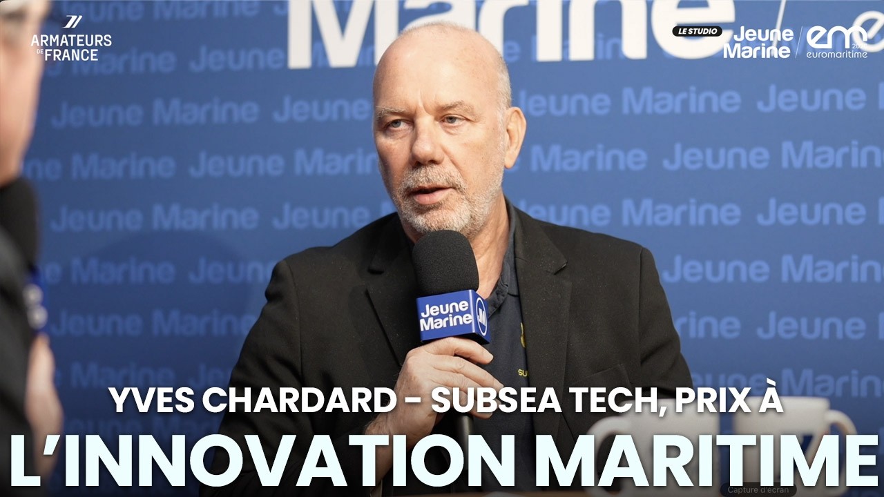 Yves CHARDARD - Président SUBSEA TECH SAS - L'innovation maritime