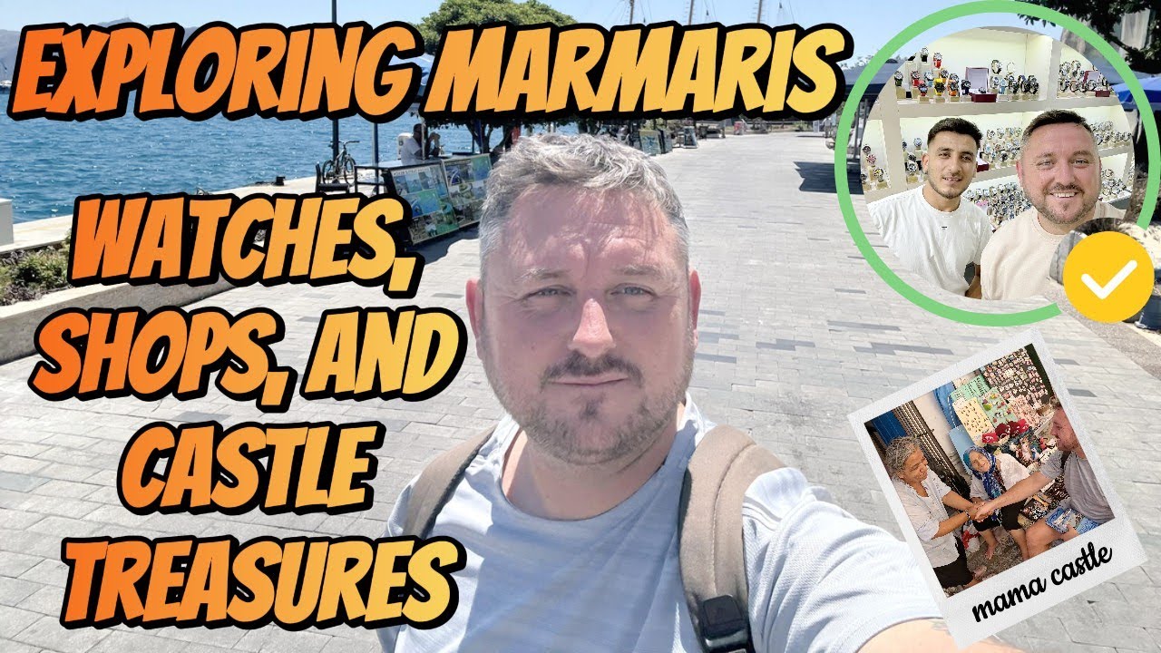 Exploring Marmaris: Watches, Shops, and Castle Treasures - Türkiye