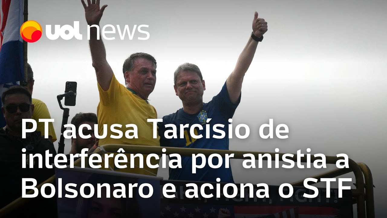 Deputado do PT acusa Tarcísio de interferir nos Poderes por anistia a Bolsonaro e aciona o STF