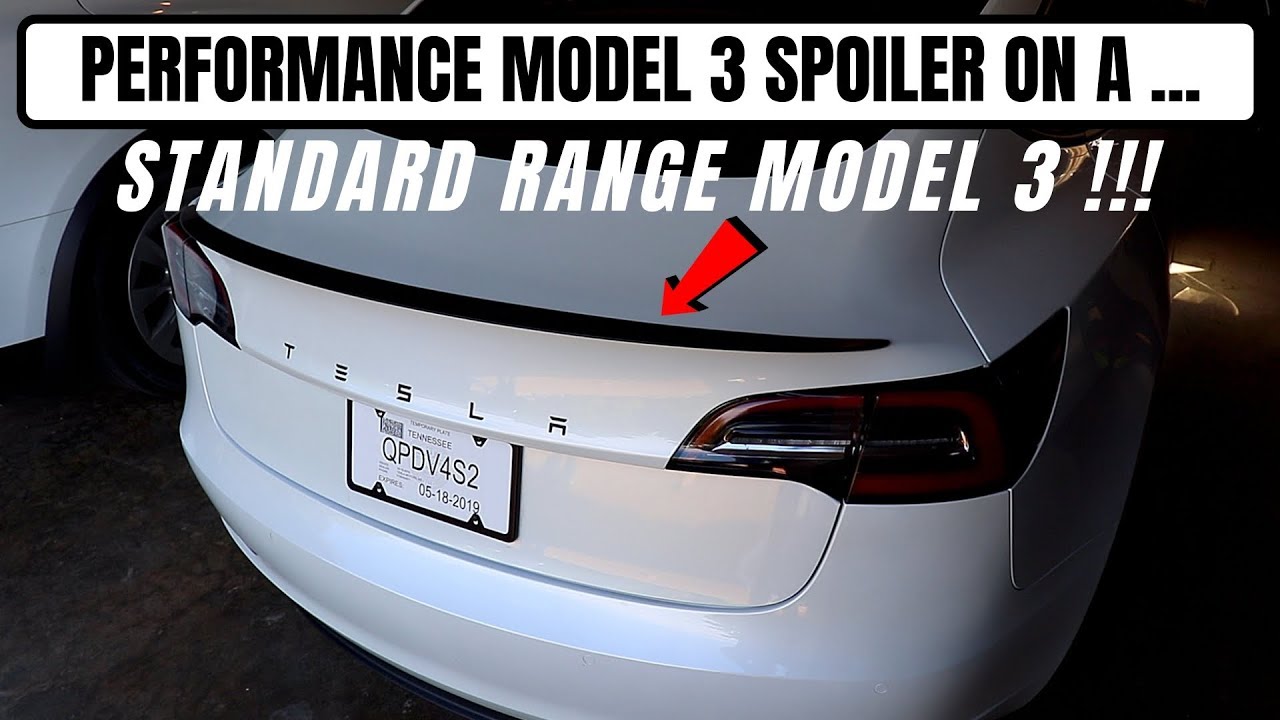 TESLA PERFORMANCE MODEL 3 SPOILER ON.... A Standard Range Model 3! SPOILER ALERT!
