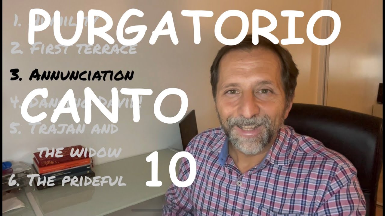 PURGATORIO CANTO 10 Synopsis and Analysis