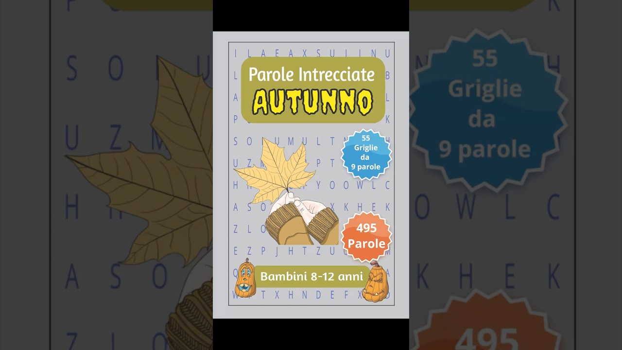 Fa freddo? Piove? Stai a casa e divertiti con le parole intrecciate a tema autunno 👇👇👇