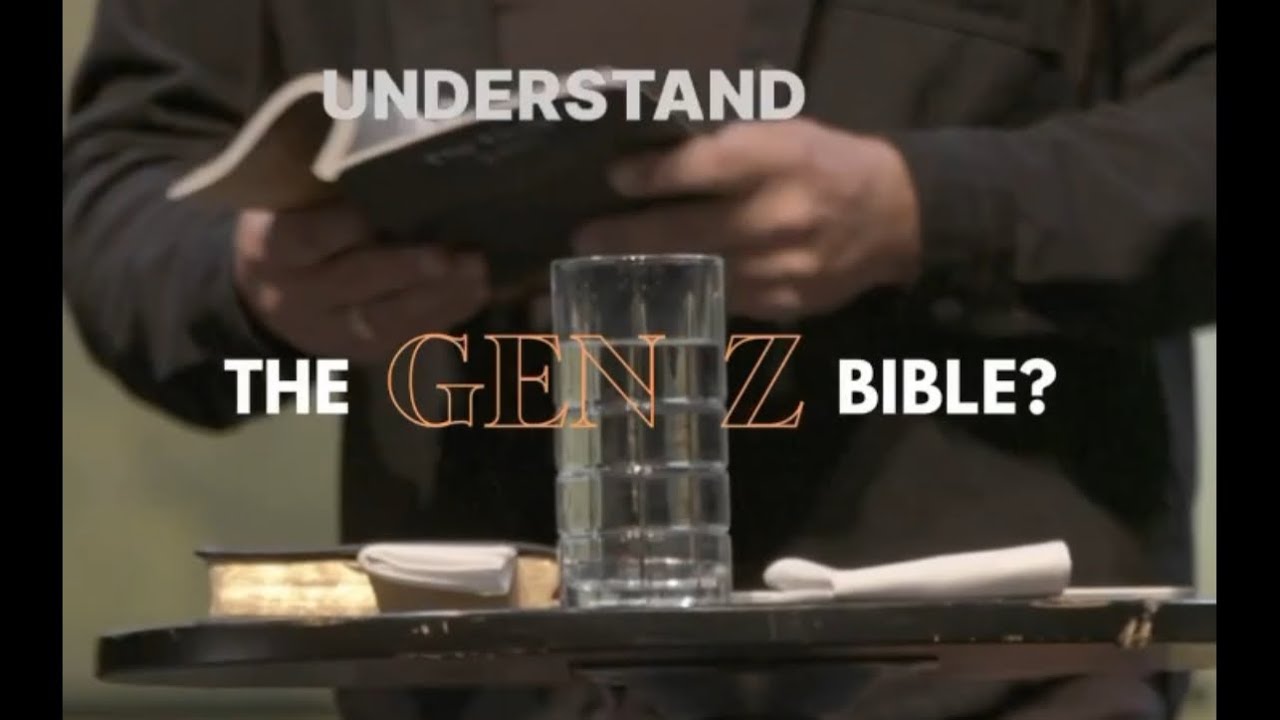 The Gen Z Bible