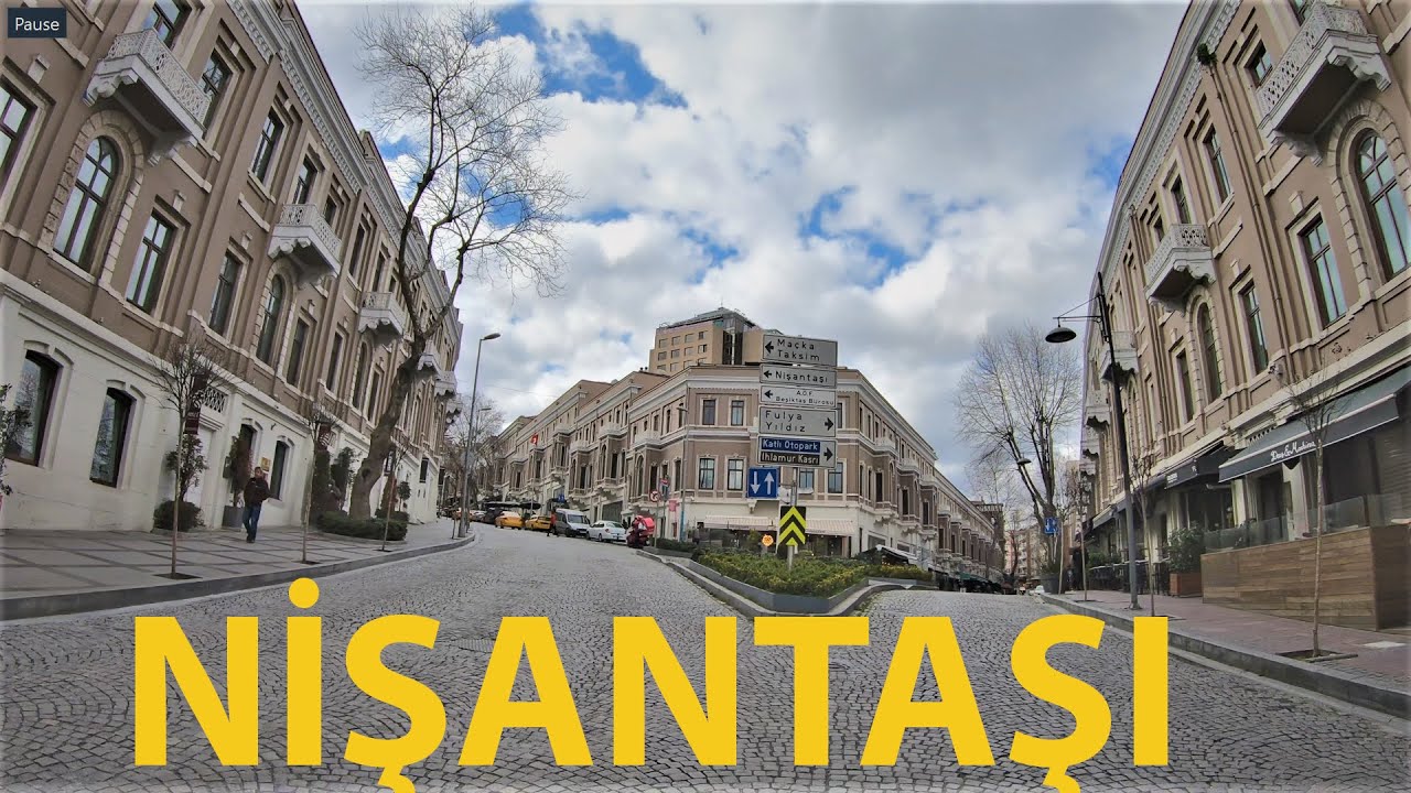 Driving Tour of Istanbul Nişantaşı
