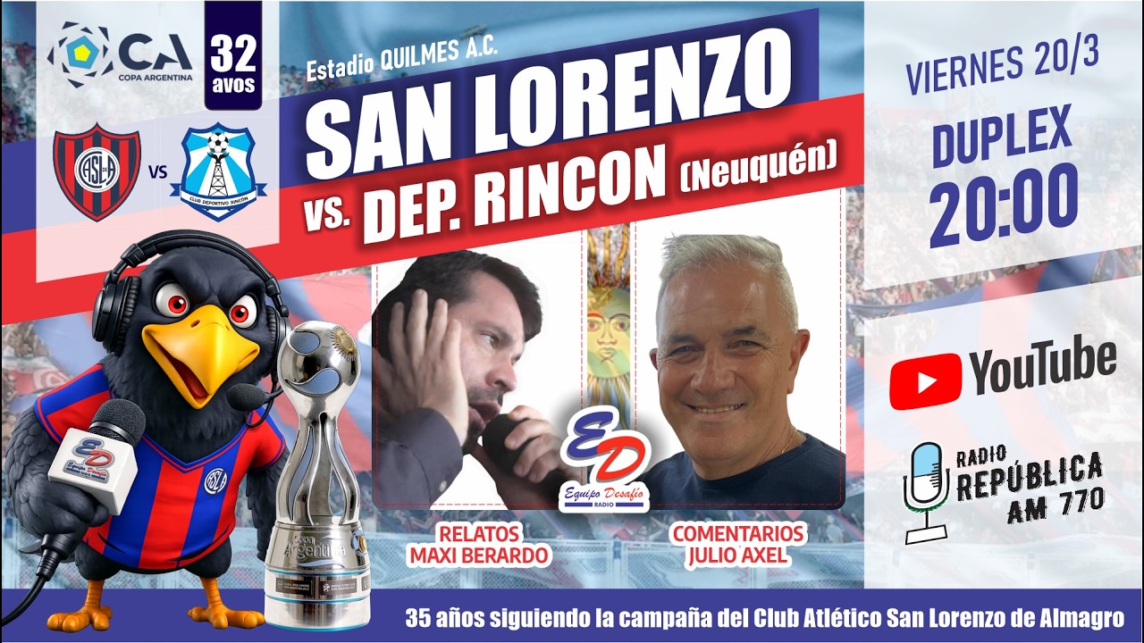 ⚽ SAN LORENZO vs DEP. RINCON (Nqn) EN VIVO | Reacciones | #equipodesafioradio 🔴🔵 #SanLorenzo #CASLA