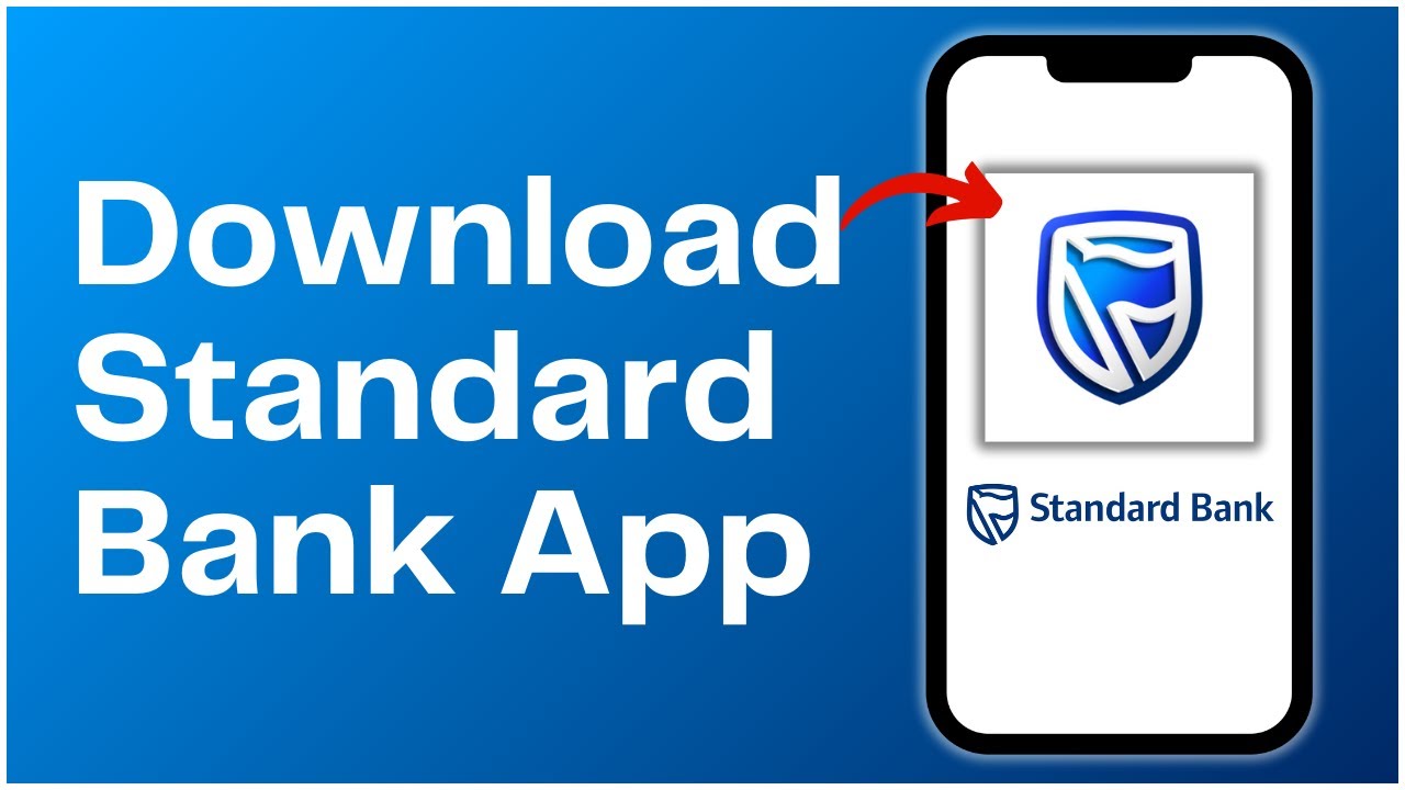 How to Download Standard Bank App