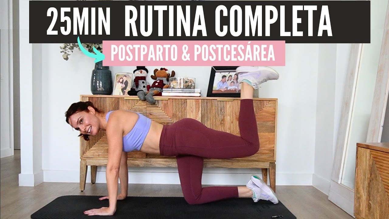 RUTINA Completa 25MIN 🔥 POST #CESÁREA y #PARTO ✅  ¡Recupera tu figura!