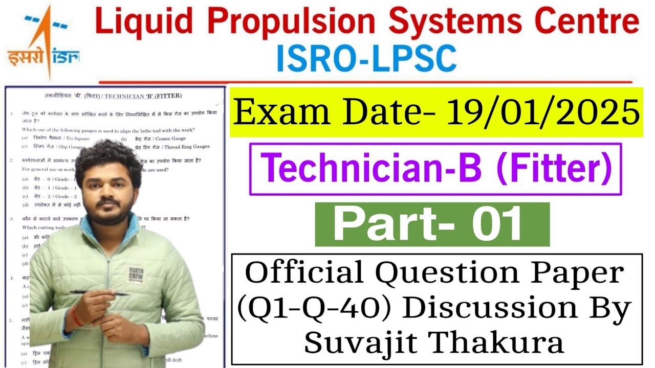 ISRO LPSC Fitter Question Paper 19/01/2025 | ISRO LPSC Fitter Question Paper 2025 Analysis Part- 1