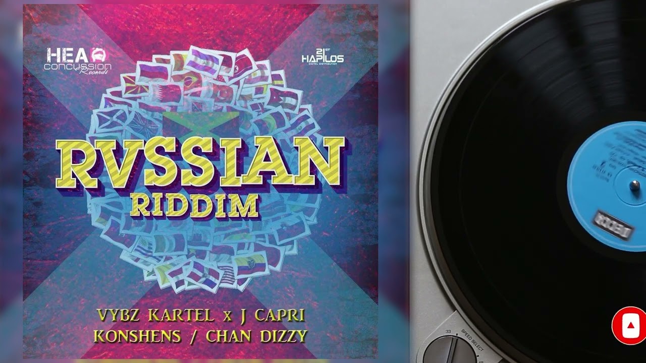 #9. Rvssian Riddim Mix (Full) Ft. Konshens, Vybz Kartel, Sean Paul, J Capri, Chan Dizzy