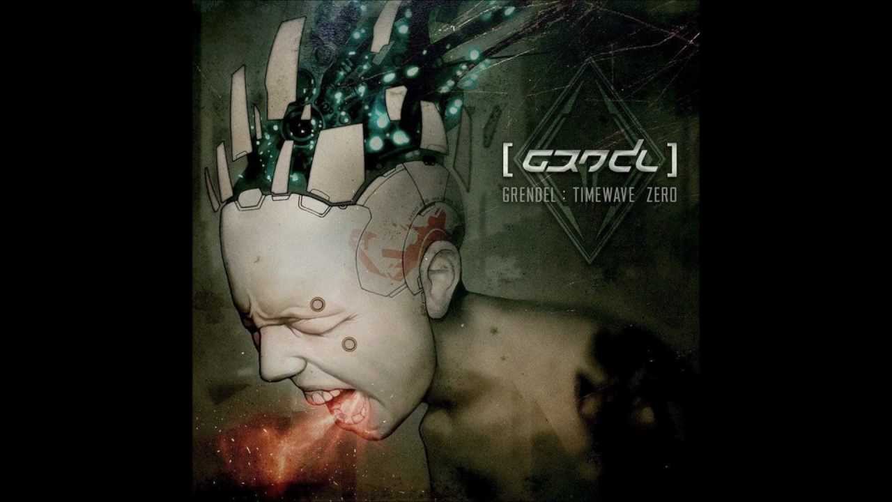 Grendel-Out Of My Mind