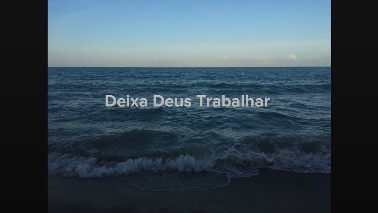 Playback Deixa Deus Trabalhar 