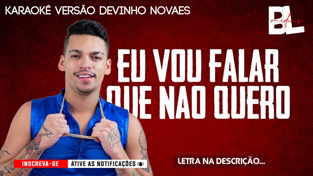 Karaokê Eu vou falar que não quero - Devinho Novaes (Playback Versão Arrocha) Vitor Fernandes