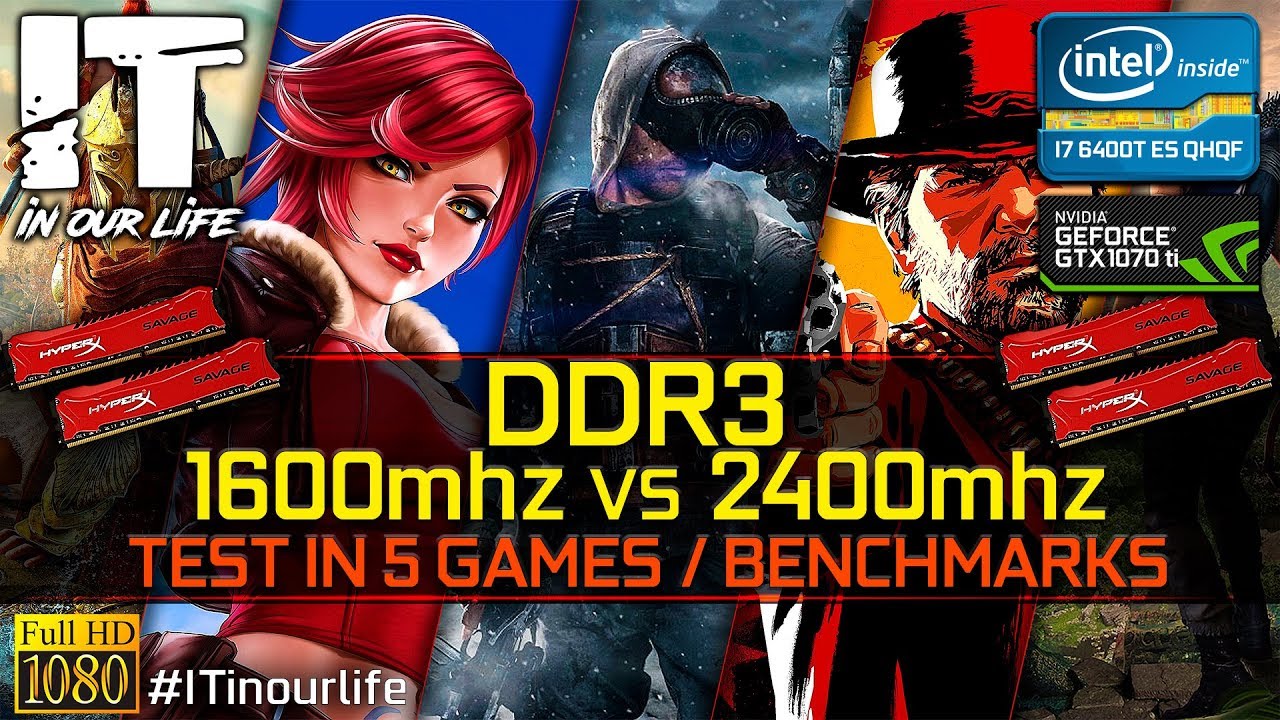 DDR3 1600mhz vs DDR3 2400mhz | GTX 1070 Ti + i7 6400T ES | Test in 5 Games [1080p]