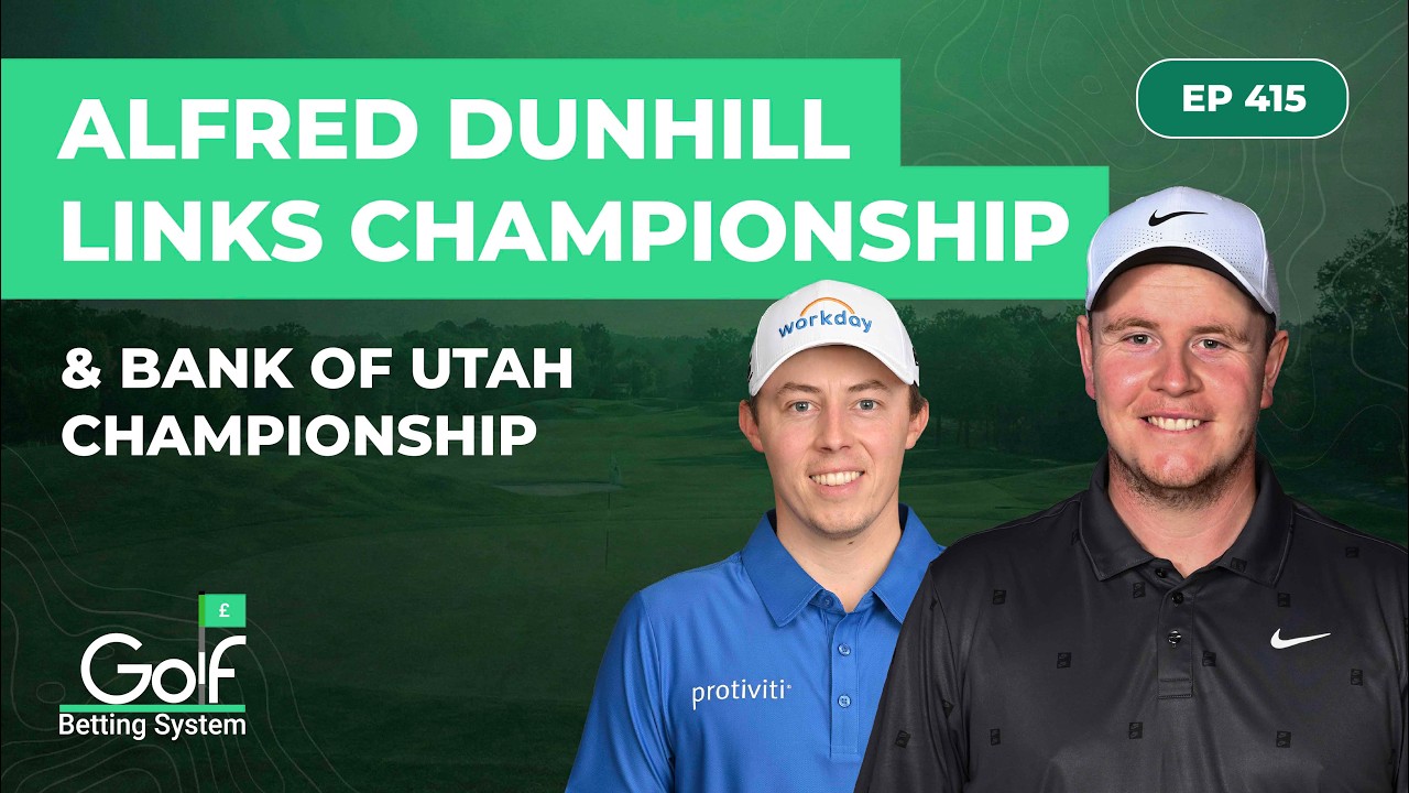 Alfred DUNHILL LINKS Championship + Bank of UTAH Championship 2026 - Golf PREVIEW