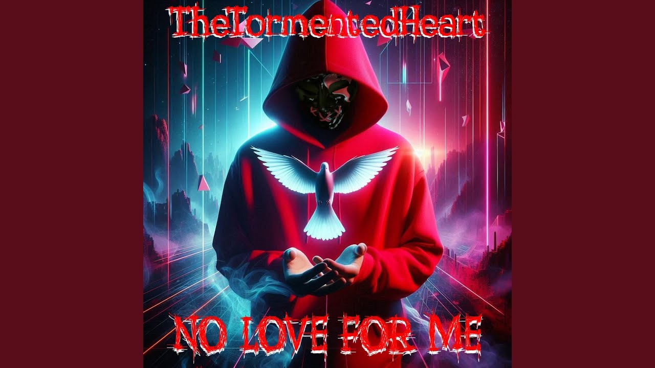 No Love For Me