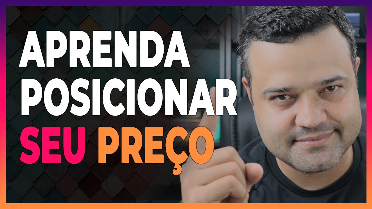 APRENDA O QUE É POSICIONAMENTO DE PREÇO | Melhore a PRECIFICAÇÃO do seu produto!