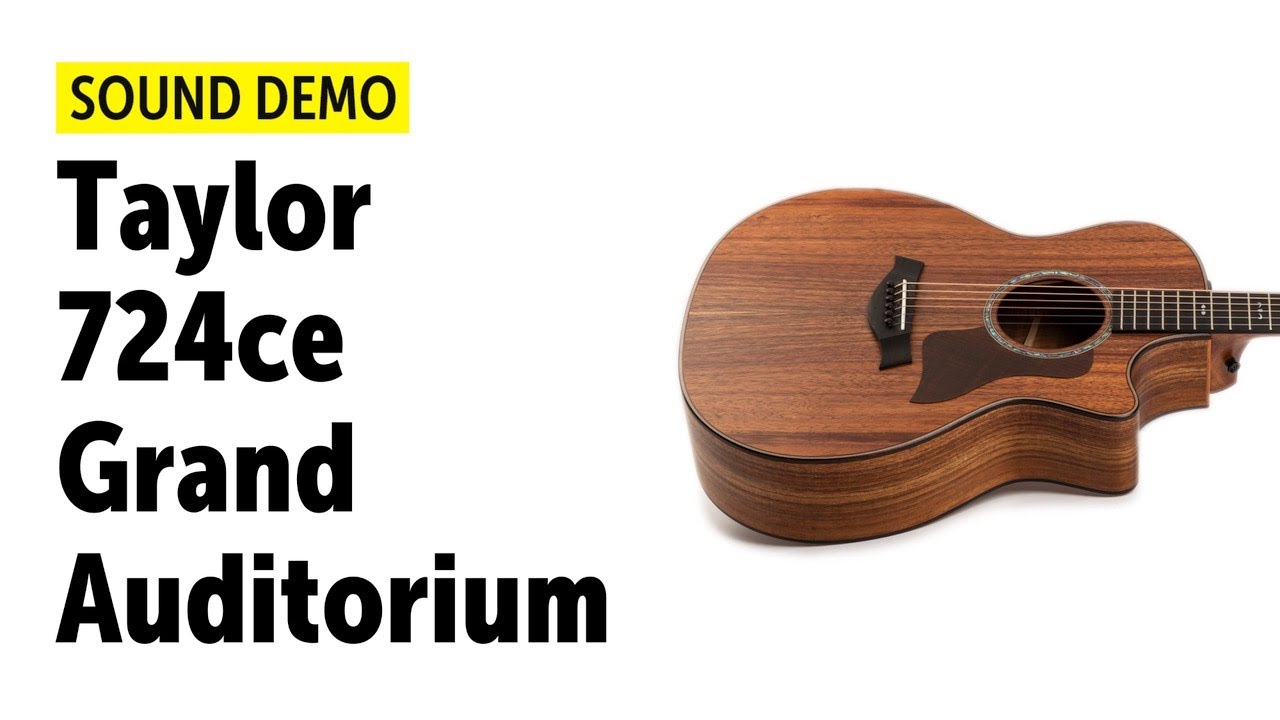 Taylor 724ce - Sound Demo (no talking)