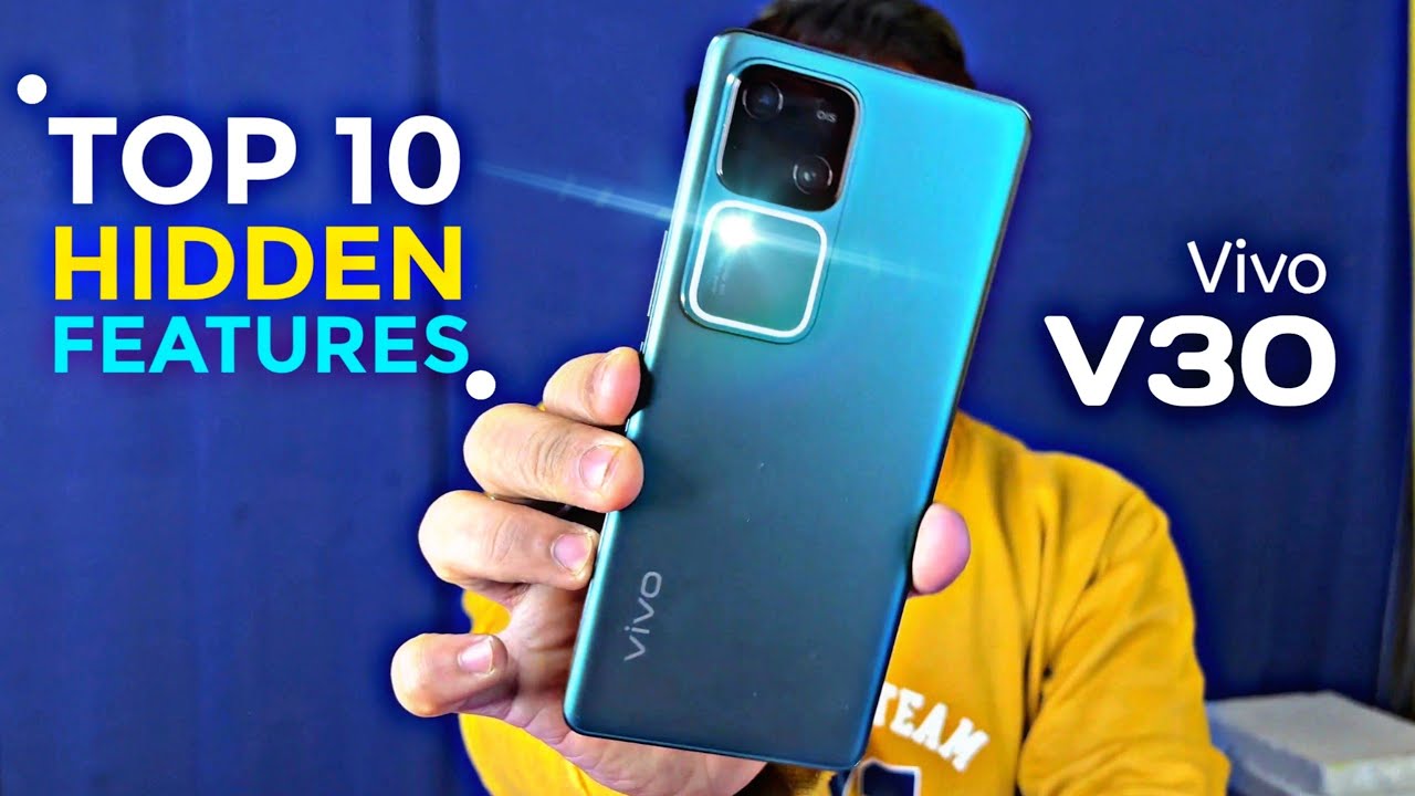Vivo V30 - Top Hidden Features | Best Hidden Settings of Vivo V30 | Customize Your Vivo V30