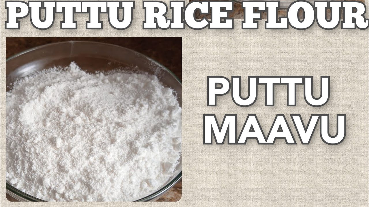Puttu Flour recipe| Puttu Maavu| How to make Puttu flour at home| புட்டு மாவு| Puttu Rice flour #19