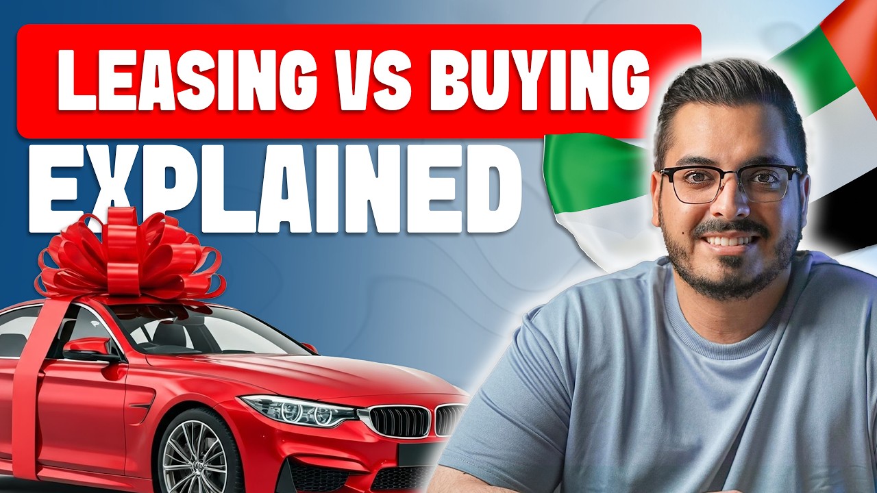 Leasing vs Buying a Car in Dubai | Compared & Explained