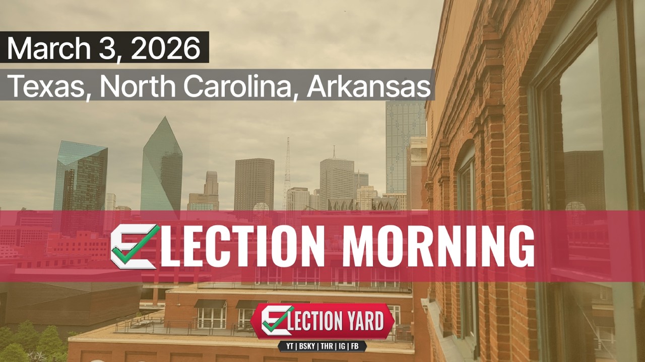 Election Morning: Texas, North Carolina, Arkansas Primary Day