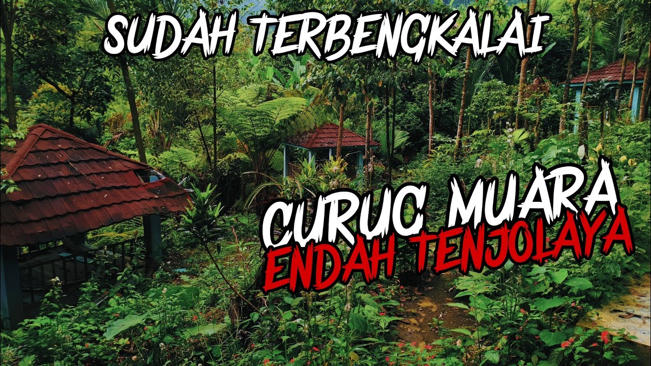 Curug Muara Endah Terbengkalai
