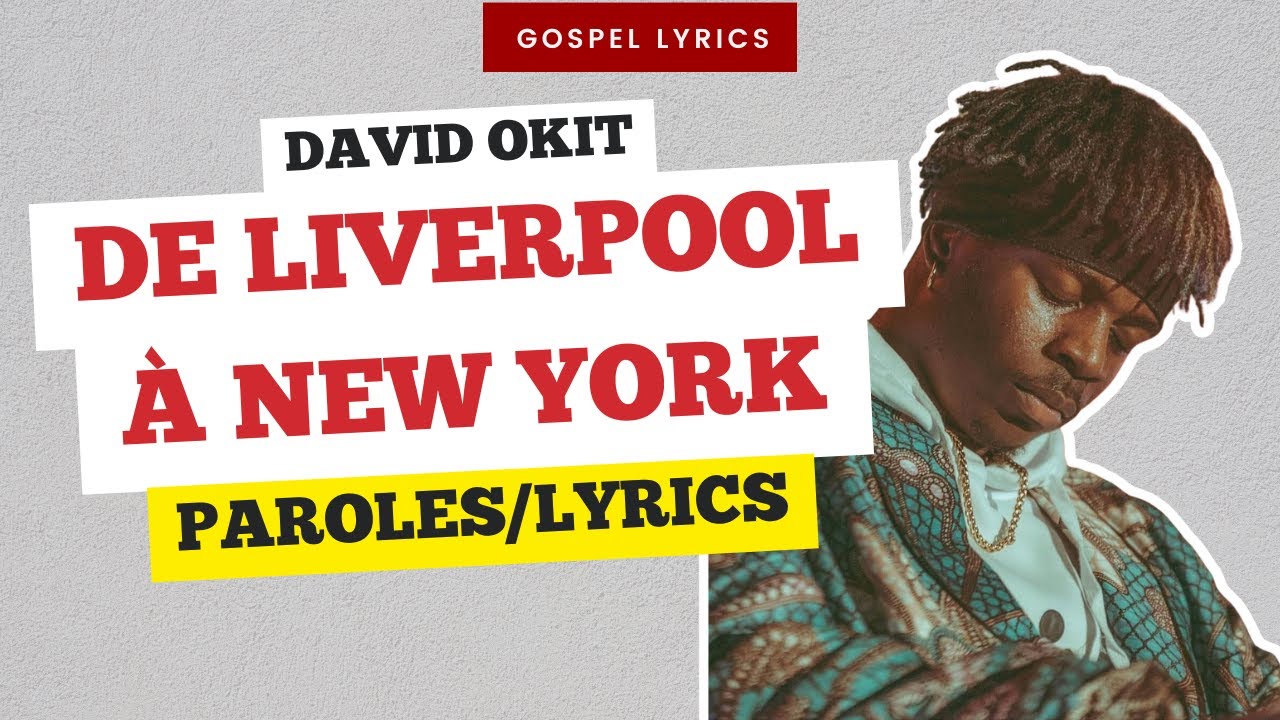 David Okit - De Liverpool à New York (Paroles)