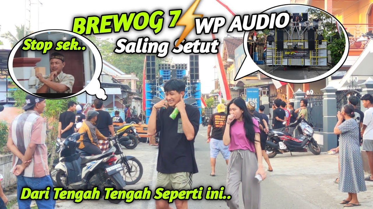 Battle saling setut BREWOG 7 vs WP AUDIO dari Tengah Seperti ini ‼️Sama Penyewa sampai Suruh Off