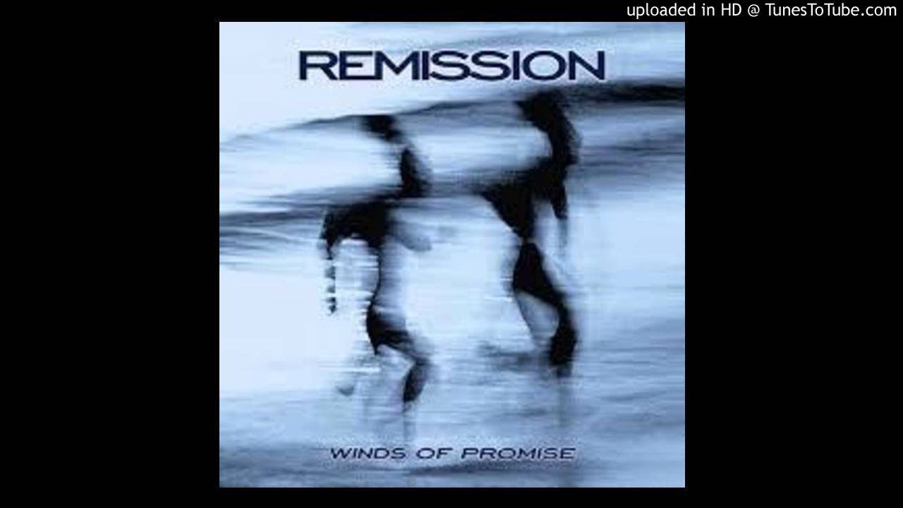 Remission - Winds Of Promise