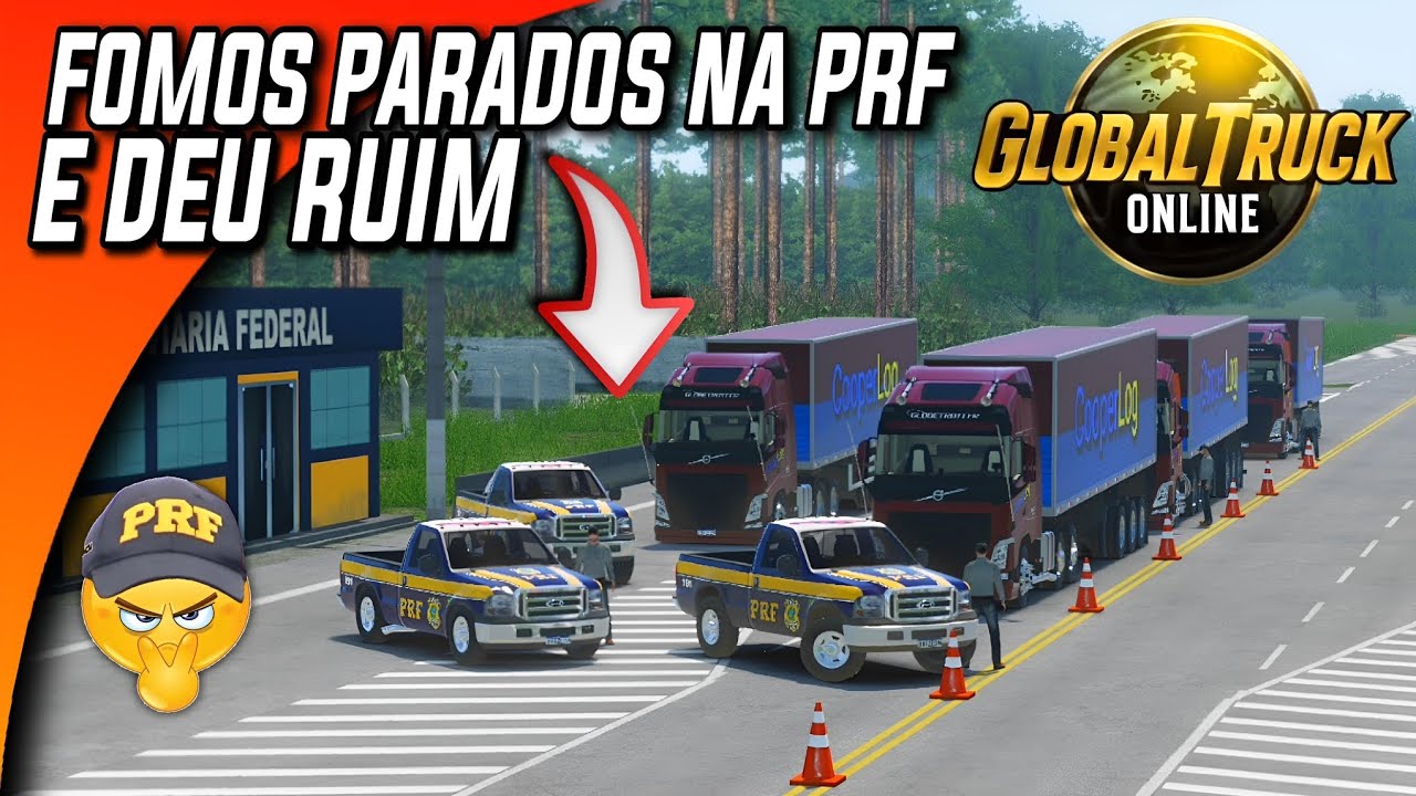 GLOBAL TRUCK ONLINE - FOMOS PARADOS NA PRF COM EXCESSO DE PESO E DEU RUIM