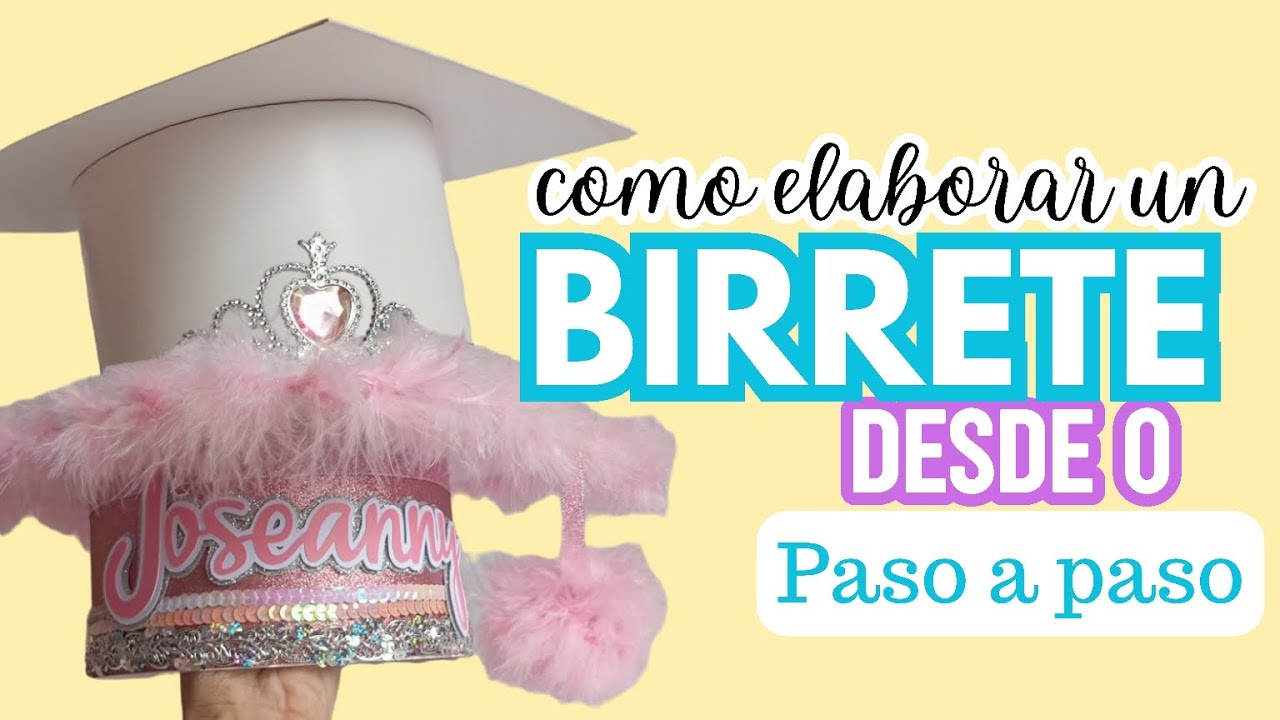 como hacer un Birrete 🎓😍