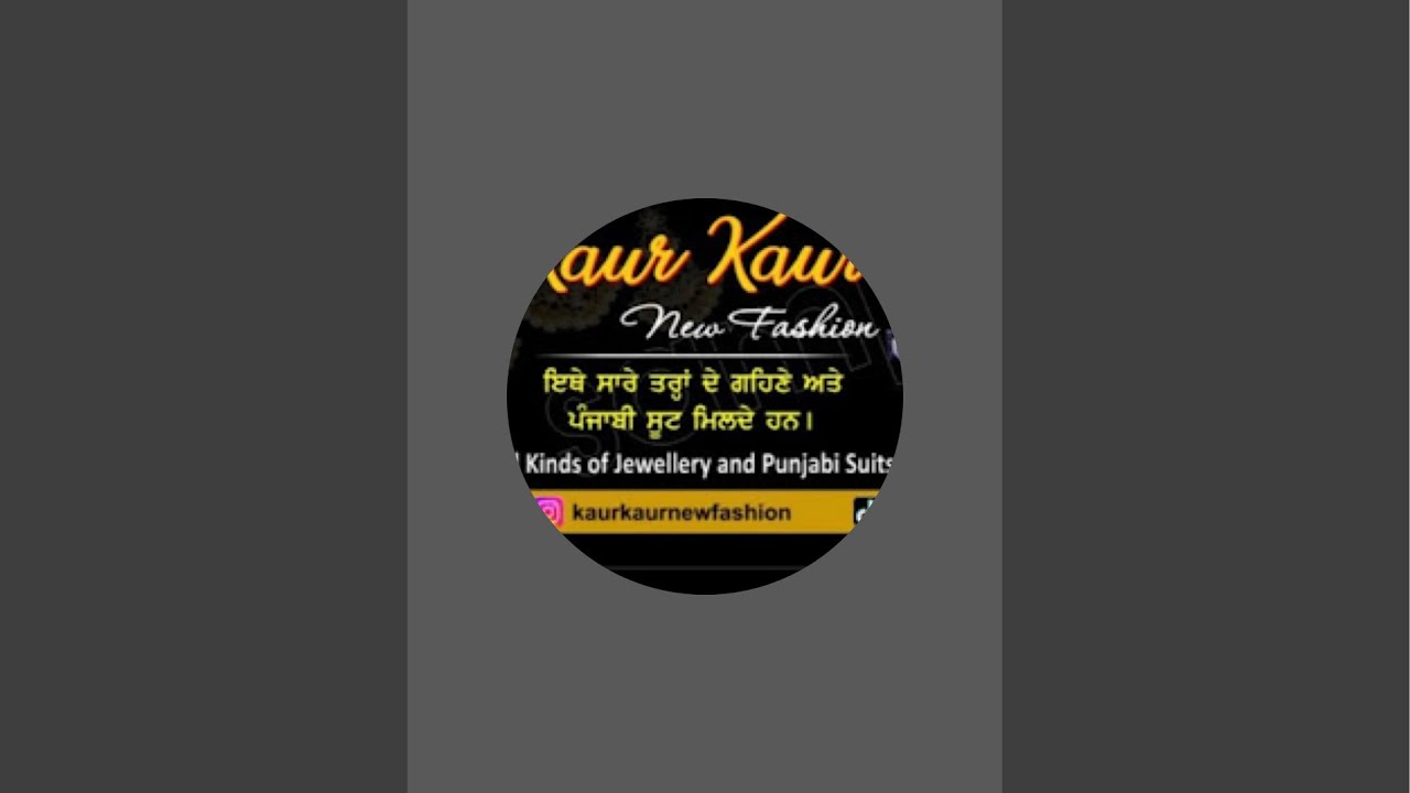 Kaur kaur New Fashion  is live!
