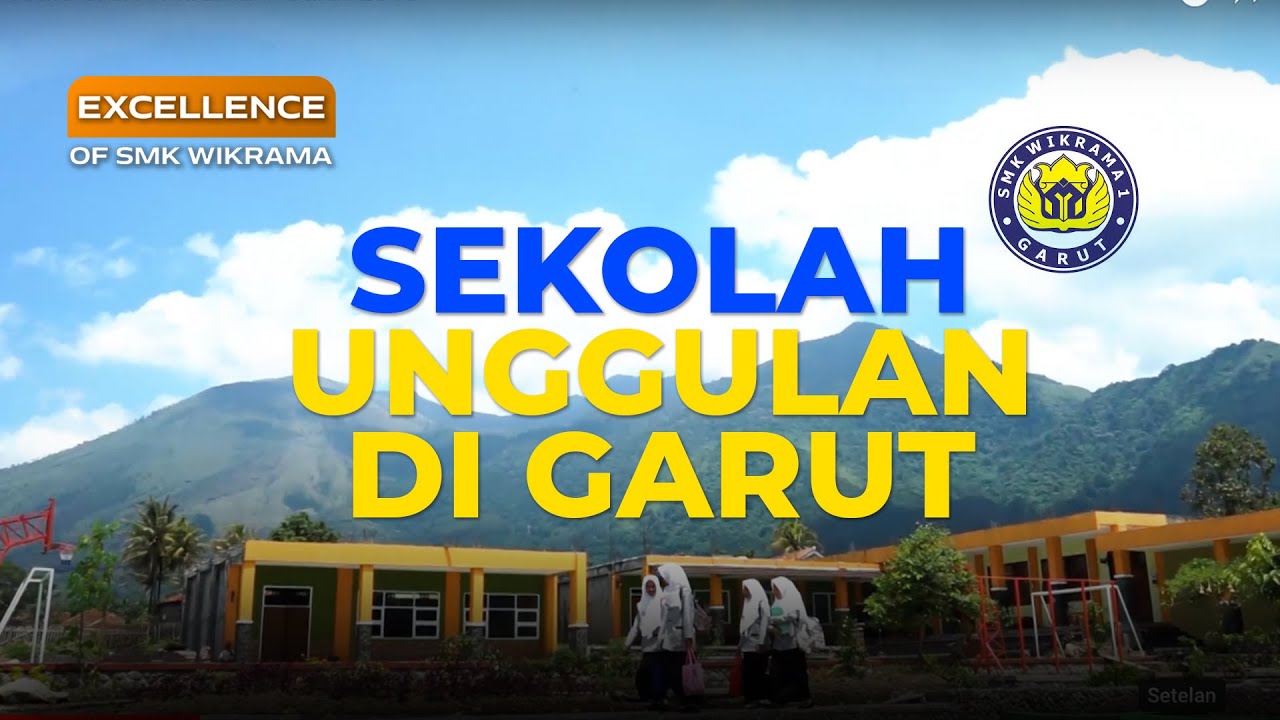 Profile SMK Wikrama 1 Garut 2019
