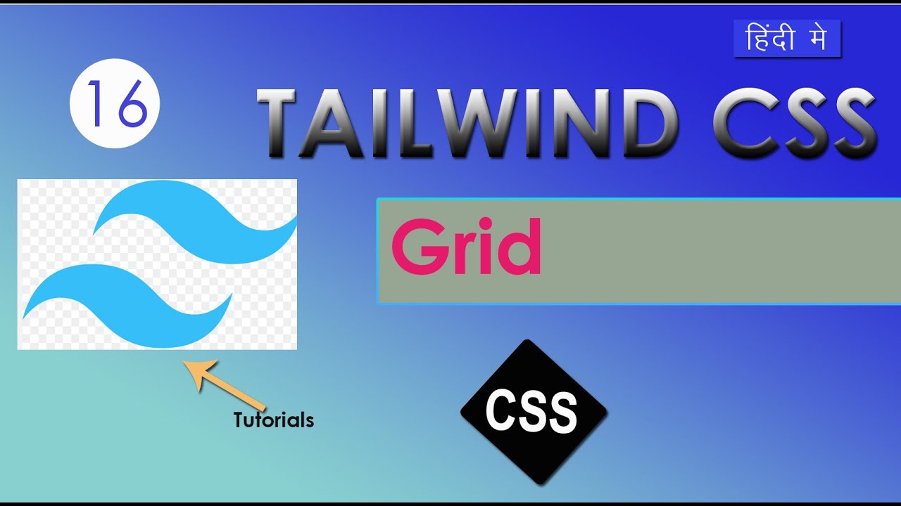 Tailwind css tutorial Hindi #16 Grid